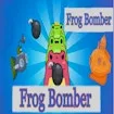 Frog Bomber