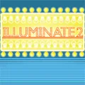 Illuminate 2